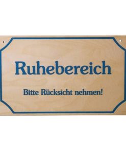 Schild "Ruhebereich"